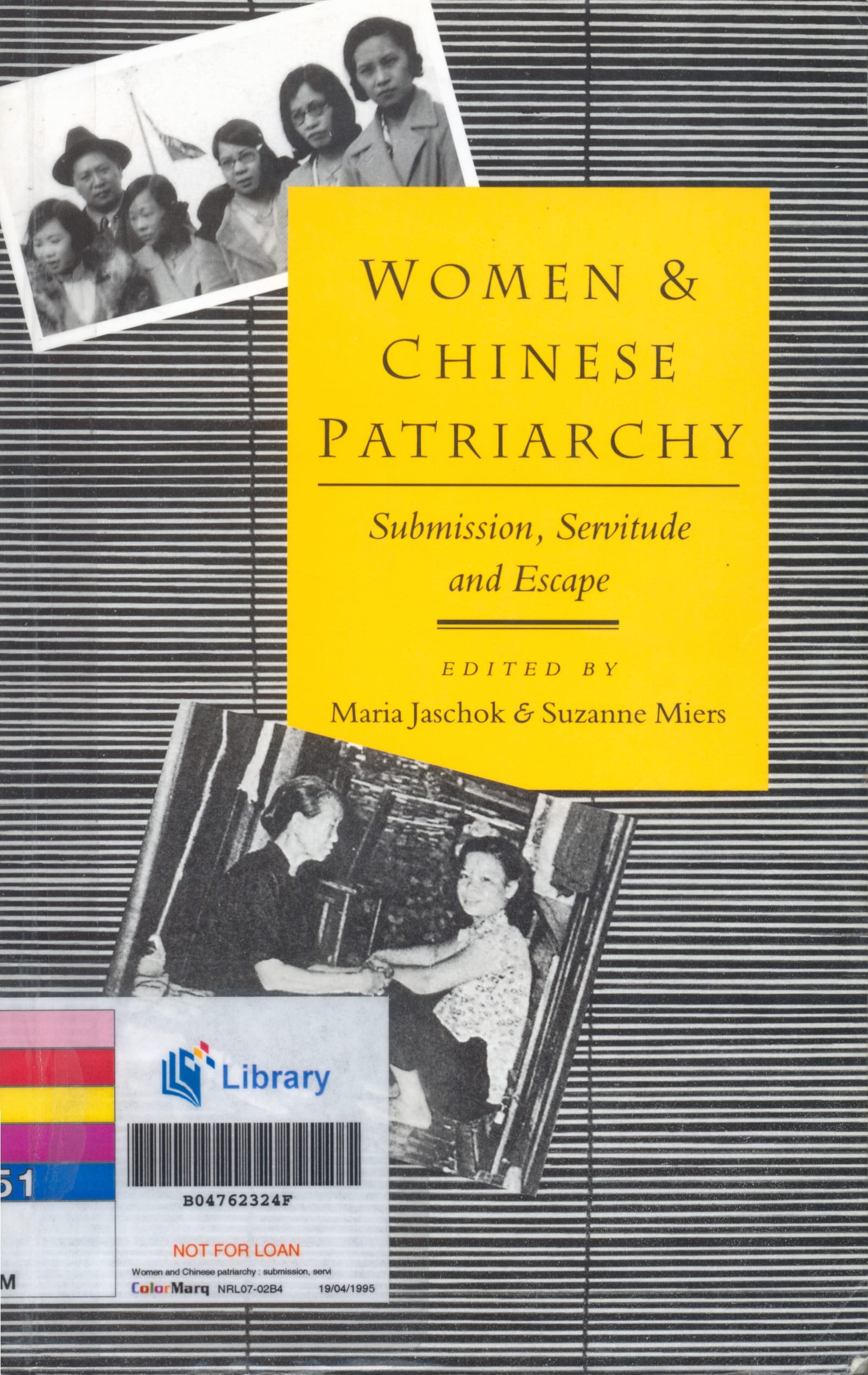 Book cover titled "Women & Chinese Patriarchy: Submission, Servitude and Escape" edited by Maria Jaschok & Suzanne Miers.